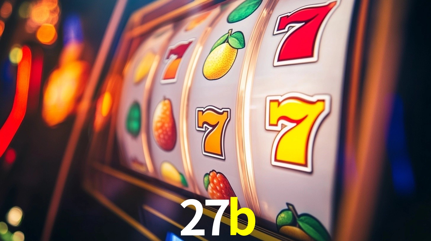 27b bônus — cashback 15 por cento e níveis VIP